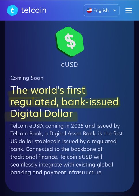 The image shows a Telcoin webpage promoting "eUSD," billed as "the world's first regulated, bank-issued Digital Dollar," with Telcoin eUSD launching in 2025 via Telcoin Bank. It aligns with the post's hype around $TEL by highlighting a major upcoming milestone—a regulated, bank-issued stablecoin—that positions Telcoin as a sleeper project building real-world utility before the broader market catches on.