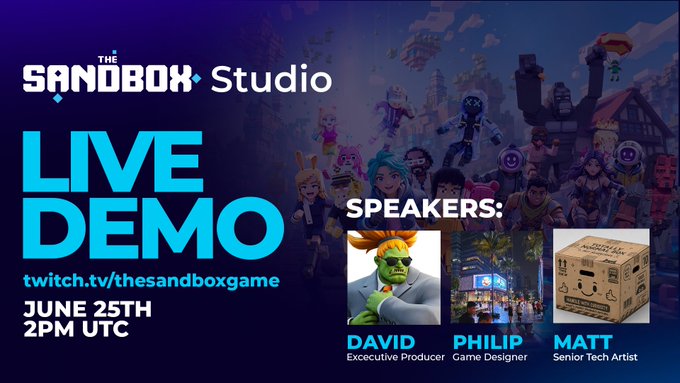 The image features a poster or banner advertising a live demonstration for The Sandbox Studio game. The poster includes a photo of a character from the game with the text "Live Demo" written below them, along with the names of three speakers: David, Philip, and Matt. The poster also displays the date and time of the event, which is scheduled to take place on June 25th at 2pm UTC.
