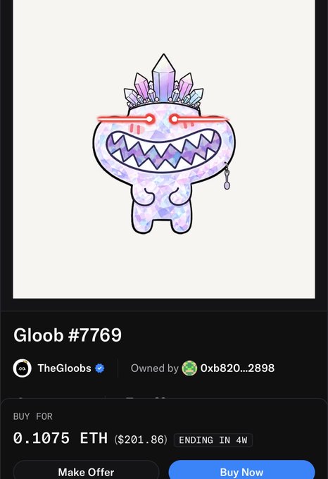 A screenshot of an NFT listing for "Gloob #7769" from TheGloobs collection, showing a cartoonish purple character with sharp teeth and a crystal crown, currently priced at 0.1075 ETH ($201.86) and ending in 4 weeks. The image illustrates the post's message about the unsettling, menacing appearance of the artwork.
