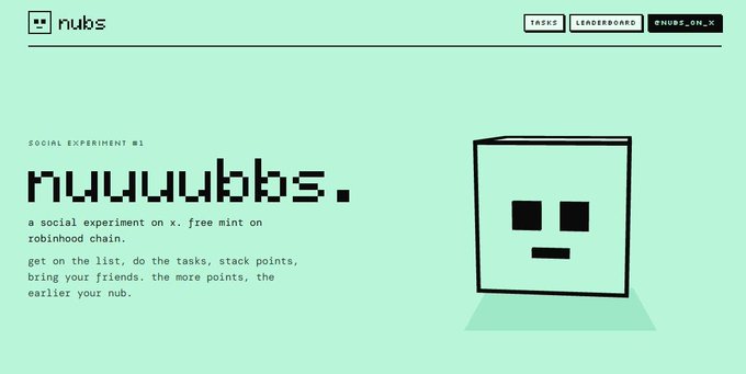 A website landing page for 'nubs' describing 'SOCIAL EXPERIMENT #1' as a free mint on robinhood chain, featuring a blocky cartoon face.