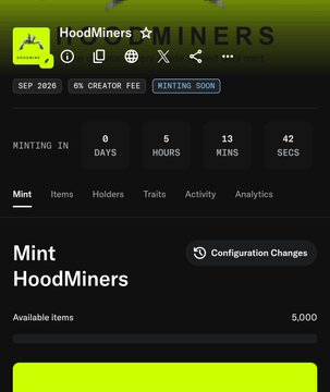 A screenshot of a NFT minting page titled 'HoodMiners' showing 'SEP 2026', '0% CREATOR FEE', 'MINTING SOON', and a countdown timer with 'Available Items: 5,000'.