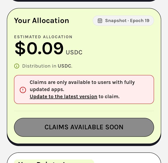 A mobile app interface showing 'Your Allocation' of $0.09 USDC for Snapshot Epoch 19, with a warning that claims are only available to users with fully updated apps and a 'CLAIMS AVAILABLE SOON' button.