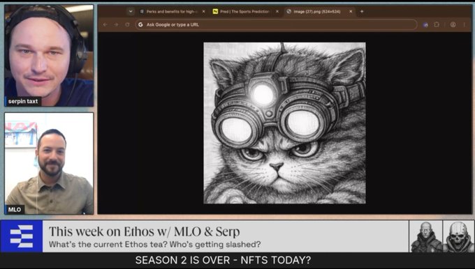 Screenshot of a podcast/stream titled 'This week on Ethos w/ MLO & Serp' featuring two men on webcam and a central image of a cat wearing steampunk goggles.