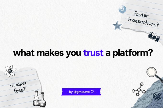 The image features a scrapbook-style design with the bold central text "what makes you trust a platform?" alongside torn paper notes asking "cheaper fees?" and "faster transactions?", credited to "@gmidave" with playful stickers like a star, camera, atom, and magnifying glass. The accompanying post explores the key factors traders consider when trusting a platform with their money—fees, speed, security, ease of use, or reputation—amid a growing landscape of 50+ perpetual DEXs competing for traders.