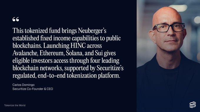 A quote graphic from Carlos Domingo, Securitize Co-Founder & CEO, discussing the HNC tokenized fund launch across Avalanche, Ethereum, Solana, and Sui blockchains, alongside his portrait.
