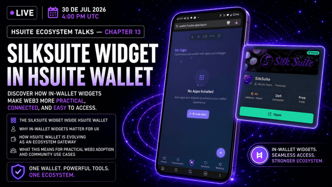 Promotional graphic for an HSUITE Ecosystem Talks Chapter 13 livestream on July 30, 2026, about the Silksuite Widget in HSuite Wallet, showing a mobile app interface and widget.