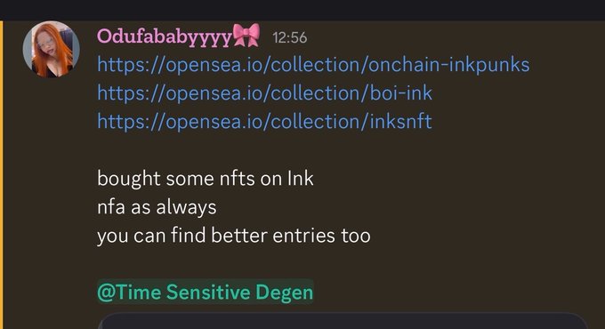 A Discord screenshot from user "Odufababyyyy" posted at 12:56 shares three OpenSea collection links—onchain-inkpunks, boi-ink, and inksnft—while discussing NFT purchases on the Ink blockchain and NFA ("not financial advice"), with the post replying to "Time Sensitive Degen." This relates to the accompanying message about a busy day executing degen crypto plays on @inkonchain with @DumeriDao, where profits were made.