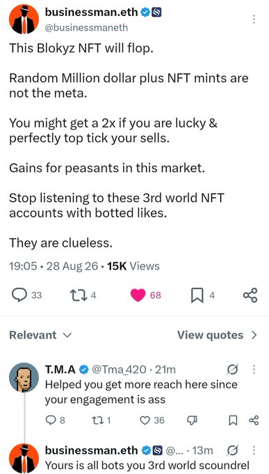 A screenshot of an X (formerly Twitter) post by 'businessman.eth' (@businessmaneth) stating 'This Blokyz NFT will flop' and criticizing random million-dollar NFT mints, followed by a reply from T.M.A. and a counter-reply.