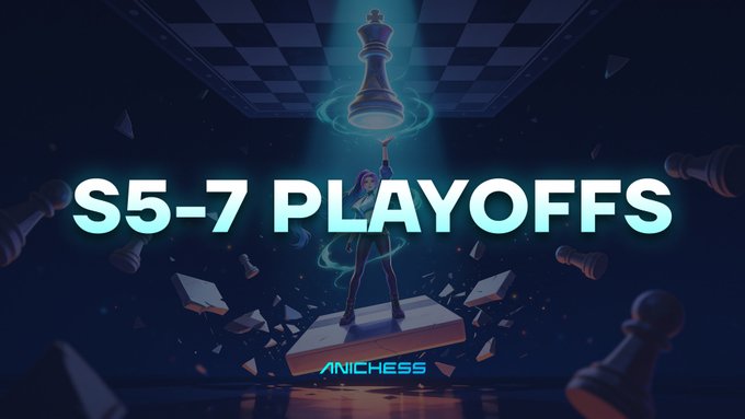 Promotional graphic for the "S5-7 PLAYOFFS" on Anichess, featuring a character standing on a chessboard lifting a glowing king piece, advertising the playoff tournament for top players from Seasons 5-7 with a 100K $CHECK prize pool starting this Friday.