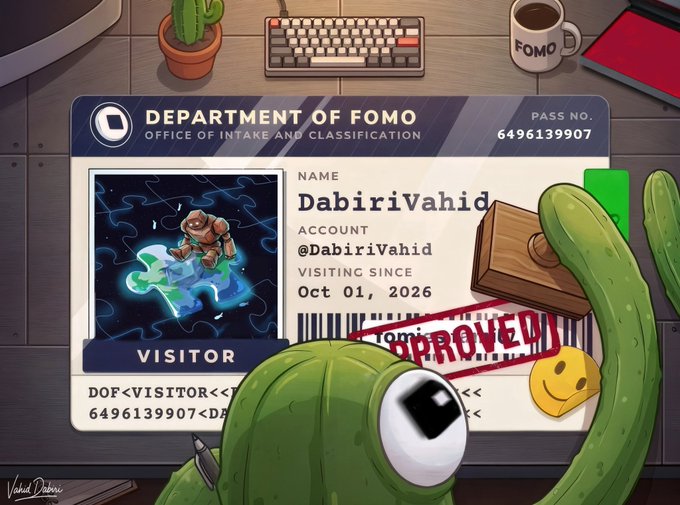 An illustration showing a 'Department of Fomo' visitor ID card for DabiriVahid (@DabiriVahid) with a robot avatar holding a hammer and cactus, marked as 'Approved'.