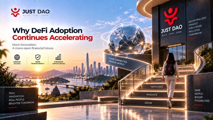A promotional banner for Just DAO titled 'Why DeFi Adoption Continues Accelerating,' showing a woman walking up stairs toward a globe and the Just DAO logo.