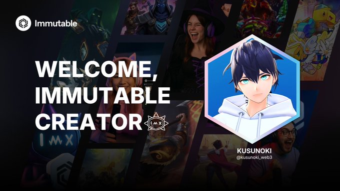 A welcome graphic for 'Immutable Creator' features the username 'KUSUNOKI' alongside an anime-style male avatar in a hexagon, with the text '@kusunoki_web3' below.