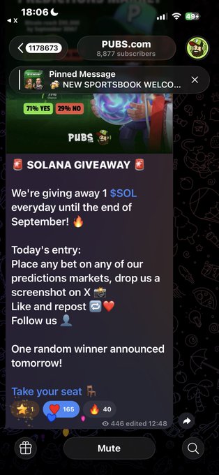 A Telegram channel post from PUBS.com (117,873 subscribers) announcing a Solana giveaway of $1 SOL everyday until the end of September, requiring users to place a bet on prediction markets and share a screenshot on X.