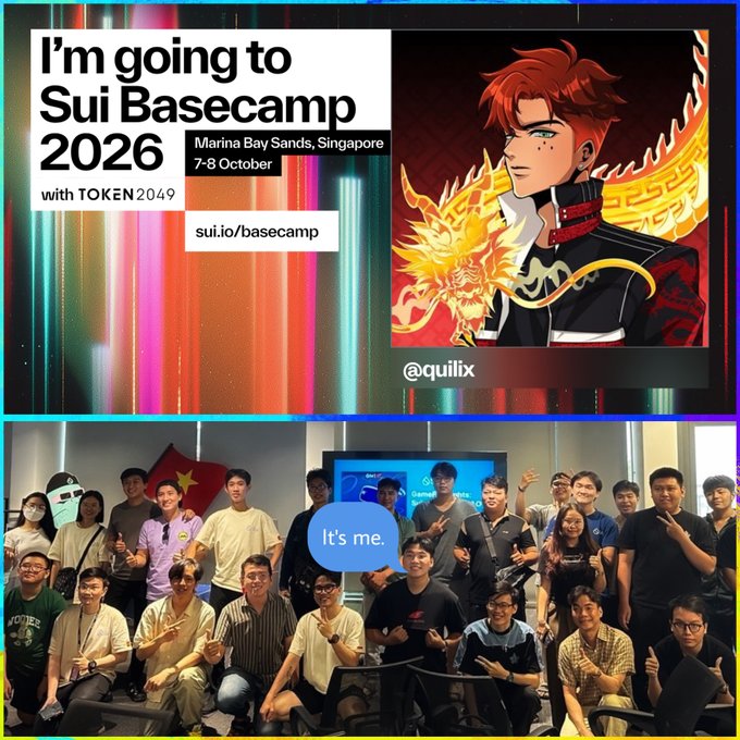 A promotional graphic for 'Sui Basecamp 2026' at Marina Bay Sands, Singapore on 7-8 October with TOKEN2049, featuring the URL sui.io/basecamp and artwork by @quiilix, above a group photo with one person labeled 'It's me.'