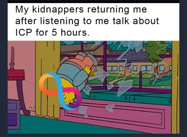The image features a cartoon depiction of a person with an "infinity" symbol, possibly representing a phone number or a social media handle. The caption below the image reads: "My Kidnappers returning me after listening to me talk about ICP for 5 hours".