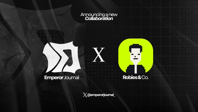A promotional graphic announces a new collaboration between Emperor Journal and Robies & Co., featuring the Emperor Journal logo alongside a pixel-art character icon for Robies & Co, connected by a stylized "X" on a dark textured background. The bottom displays the X handle "@emperorjournal_," promoting their partnership around the 10,000-supply Robies & Co NFT workspace built on Robinhood Chain.