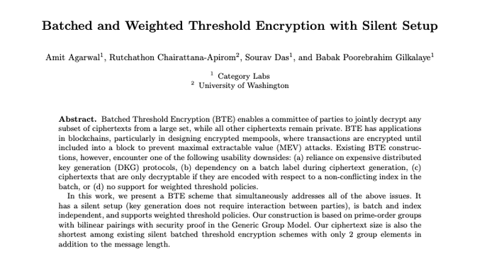 The image shows the title page of an academic paper titled "Batched and Weighted Threshold Encryption with Silent Setup" by Amit Agarwal, Rutchathon Chairattana-Apirom, Sourav Das, and Babak Poorebrahimi Gilkalaye, affiliated with Category Labs and University of Washington. The image relates to the post as it presents the formal academic publication introducing a new cryptographic scheme that builds on previous work (BTX) to provide weighted threshold encryption capabilities useful for encrypted mempools in Proof-of-Stake blockchains, with the key innovation being a silent setup process.