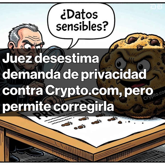 A comic-style illustration showing a judge asking a cookie character "¿Datos sensibles?" with Spanish text reading "Juez desestima demanda de privacidad contra Crypto.com, pero permite corregirla" about a privacy lawsuit.