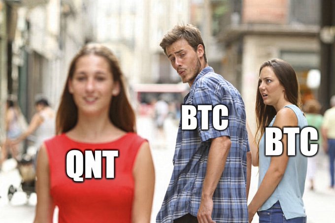 The 'Distracted Boyfriend' meme with the woman on the left labeled 'QNT' (Quant), the boyfriend looking back labeled 'BTC', and the girlfriend he ignores also labeled 'BTC'.