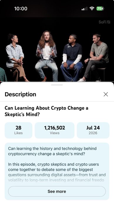 A screenshot of a video platform showing an episode titled 'Can Learning About Crypto Change a Skeptic's Mind?' featuring four people seated on a stage in a panel discussion, with 28 likes and 1,216,502 views.