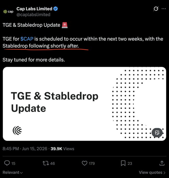 A tweet from Cap Labs Limited (@caplabslimited) announcing a TGE & Stabledrop Update, noting that the TGE for $CAP is scheduled to occur within the next two weeks, with the Stabledrop following shortly after.