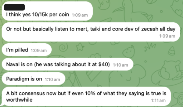 A chat log screenshot showing messages discussing crypto prices and tokens, including mentions of 'zecash', 'Naval', 'Paradigm', and '$40', with times ranging from 1:09 am to 1:11 am.