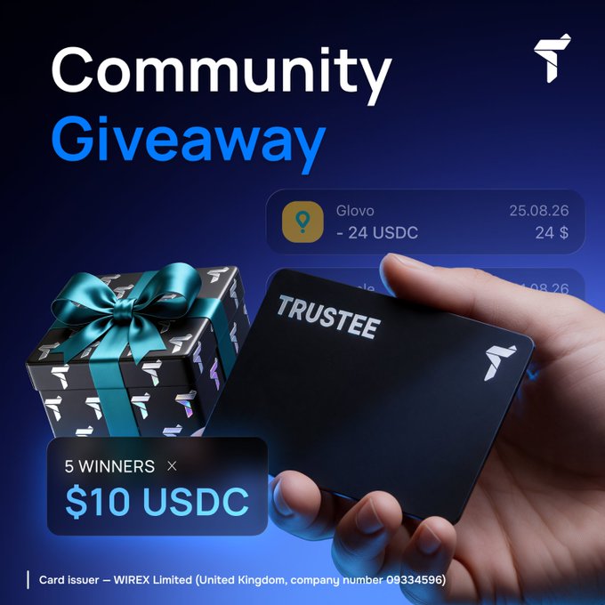 A promotional graphic for a "Community Giveaway" by Trustee announces 5 winners of $10 USDC each, featuring a black Trustee card held in hand, a teal-wrapped gift box, and a sample transaction showing "-24 USDC" for Glovo dated 25.08.26, with a footer noting "Card issuer — WIREX Limited (United Kingdom, company number 09334596)."