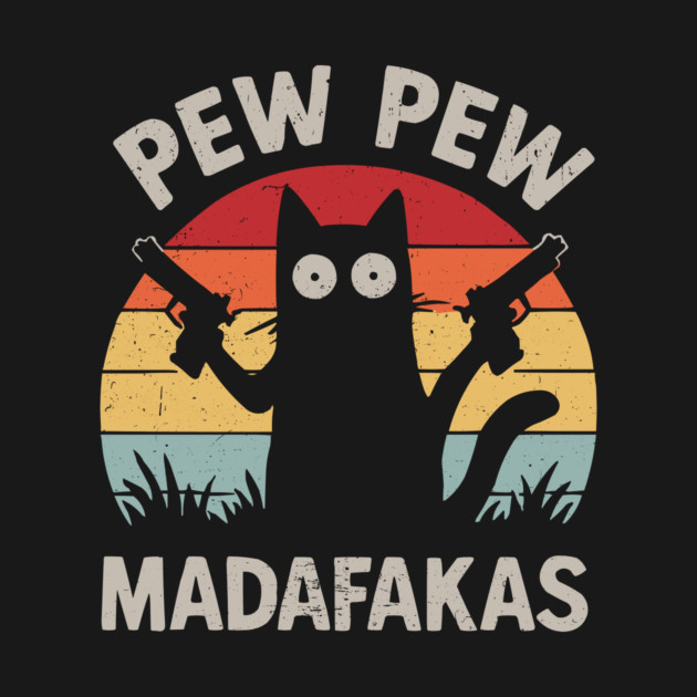 A retro-style vintage sunset graphic features a black cat silhouette holding two pistols with the text "PEW PEW" arched above and "MADAFAKAS" displayed below, matching the post's playful "#SOL" cat-themed meme token promotion.