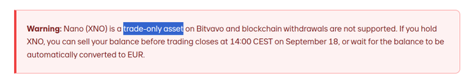 A red-bordered warning notice stating: 'Warning: Nano (XNO) is a trade-only asset on Bitvavo and blockchain withdrawals are not supported. If you hold XNO, you can sell your balance before trading closes at 14:00 CEST on September 18, or wait for the balance to be automatically converted to EUR.'