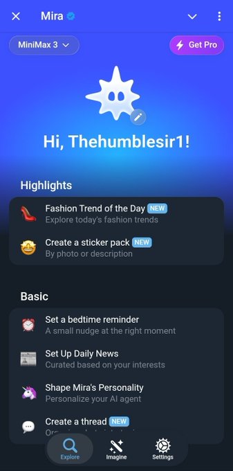 A screenshot of the Mira MiniMax 3 AI assistant app, greeting 'Hi, Thehumblesir1!' with features including 'Fashion Trend of the Day', 'Create a sticker pack', 'Set a bedtime reminder', and 'Create a thread'.