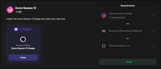 Discord role claim interface showing the 'Score Season 12' badge requirements including Soneium Mainnet, Soneium Official Discord Member, and Follow Soneium on X, all marked as completed with a 'Done' status.