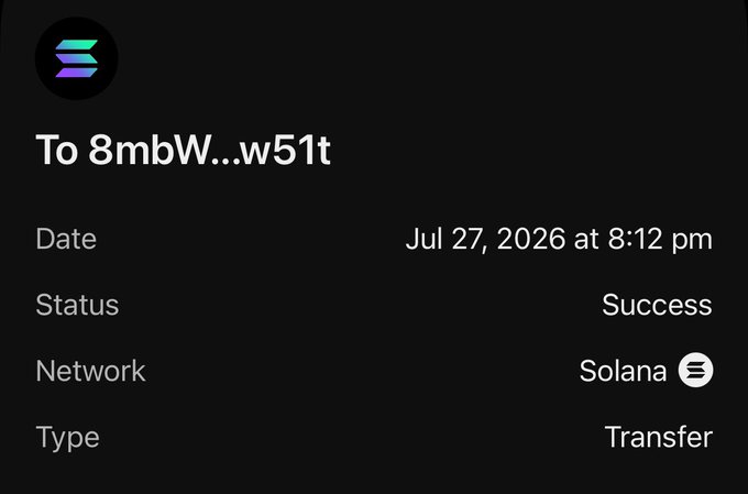 A screenshot of a successful Solana transaction showing a transfer of funds to the wallet address beginning with "8mbBW...w51t" on July 27, 2026, supporting the post's claim of sending SOL to recipients.