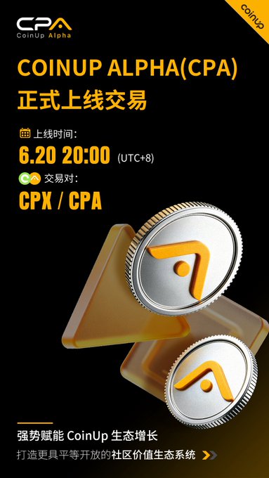The image features a poster for a cryptocurrency trading event called "Coinup Alpha (CPA)", which is scheduled to take place at 6:20 PM (noon) on June 20, from 6:00 PM (PM) through 6:20 AM (AM). The event is centered around the launch of a new trading partnership between the CoinUp platform and CPX/CPA. It aims to strengthen the existing ecosystem by promoting fairness, building community value, and fostering an open and fair environment for trading cryptocurrency pairs.