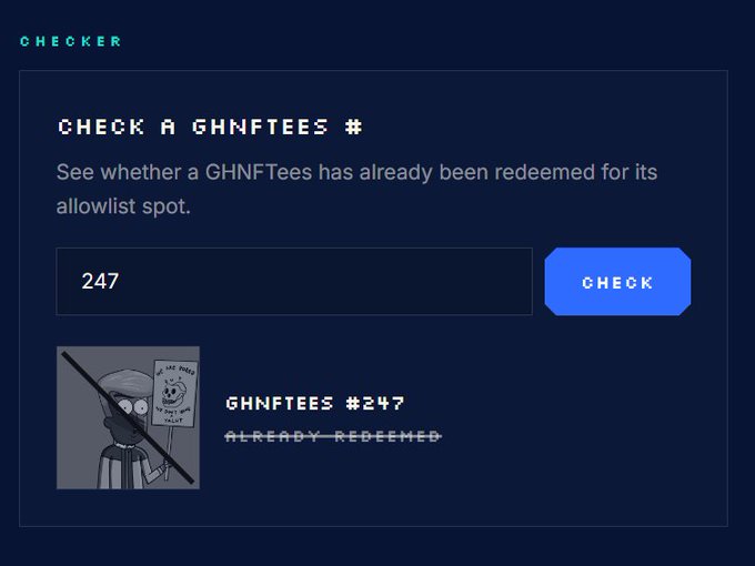 A dark-themed checker interface displaying 'GHNFTEES #247 ALREADY REDEEMED' next to a cartoon image of a character crossed out, with the number 247 entered in the search field.