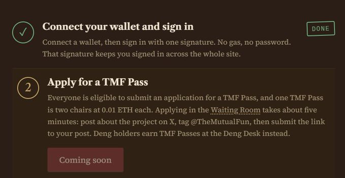 A dark webpage screenshot shows step 1 "Connect your wallet and sign in" marked as DONE with a green checkmark, and step 2 "Apply for a TMF Pass" indicating eligibility for everyone at 0.01 ETH, currently marked with a "Coming soon" button. The image illustrates the waiting period for TMF Pass applications at The Mutual Fun (TMF) as referenced in the accompanying post.