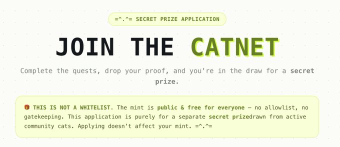 A web banner for 'JOIN THE CATNET' Secret Prize Application, noting it is 'NOT A WHITELIST' and the mint is public and free.