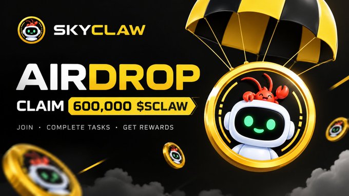SKYCLAW "AIRDROP" - "CLAIM 600,000 $SCLAW", "JOIN • COMPLETE TASKS • GET REWARDS" cryptocurrency token promotion.