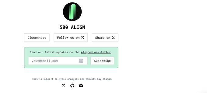 A webpage interface showing '500 ALIGN' with buttons to 'Disconnect', 'Follow us on X', and 'Share on X', along with an email subscription box.