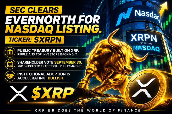 A promotional graphic announcing 'SEC CLEARS EVERNORTH FOR NASDAQ LISTING' with ticker '$XRPN', featuring a golden bull statue, a Nasdaq tower displaying 'XRPN LISTED ON NASDAQ', and the tagline 'XRP BRIDGES THE WORLD OF FINANCE'.