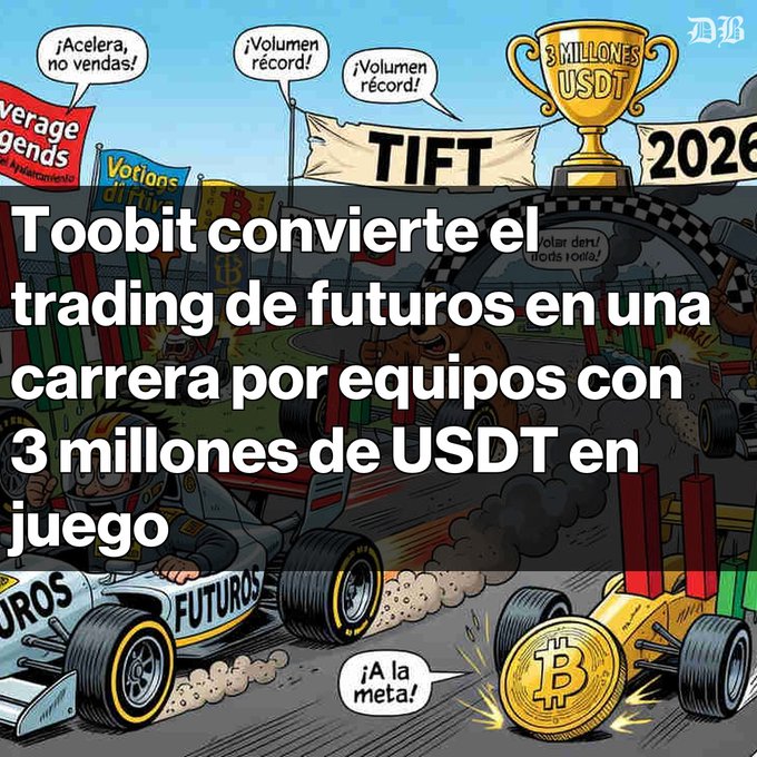 A Spanish-language promotional graphic with a racing theme announcing 'Toobit convierte el trading de futuros en una carrera por equipos con 3 millones de USDT en juego' for a TIFT 2026 event.