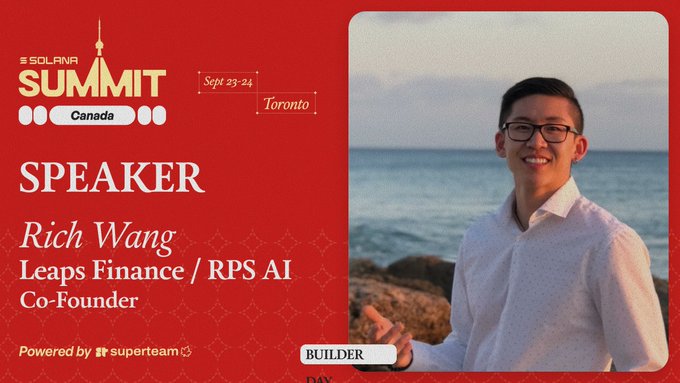 Solana Summit Canada speaker announcement graphic (Sept 23-24, Toronto) featuring Rich Wang, Co-Founder of Leaps Finance / RPS AI, powered by Superteam.