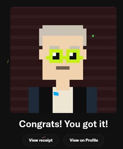 A pixel art illustration of a person with grey hair and green square glasses appears above the text "Congrats! You got it!" with buttons labeled "View receipt" and "View on Profile".