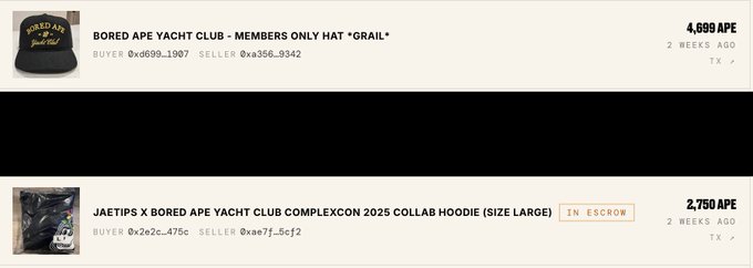 A marketplace listing showing NFT transactions for 'BORED APE YACHT CLUB' merchandise, including a 'Members Only Hat *GRAIL*' sold for 4,699 APE and a 'Jaetips BAYC ComplexCon 2025 Collab Hoodie' for 2,750 APE.
