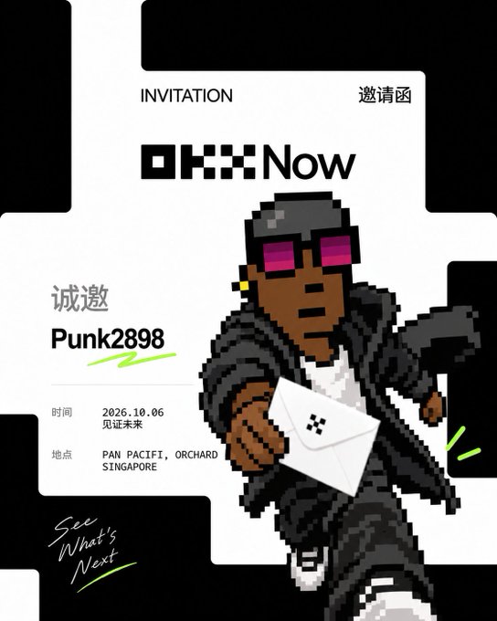 A pixel-art invitation from "OKX Now" inviting "Punk2898" to an event on October 6, 2026, at Pan Pacific Orchard, Singapore, featuring a character wearing purple sunglasses. The image ties to the post by promoting an upcoming OKX gathering in Singapore, aligning with the speaker's call to fellow community members to meet in person and strengthen their OKB positions.