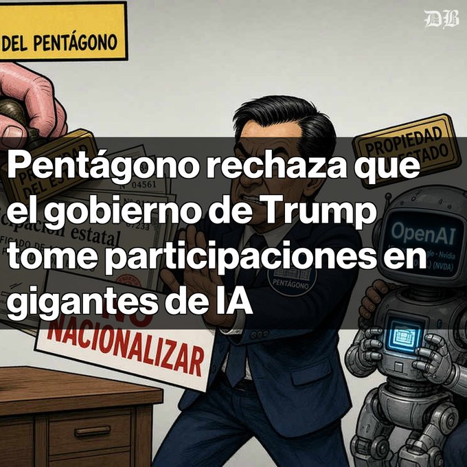 A political cartoon-style illustration featuring a suited figure shaking hands with a robot labeled 'OpenAI,' with Spanish text reading 'Pentágono rechaza que el gobierno de Trump tome participaciones en gigantes de IA' and the word 'NACIONALIZAR' on a document.