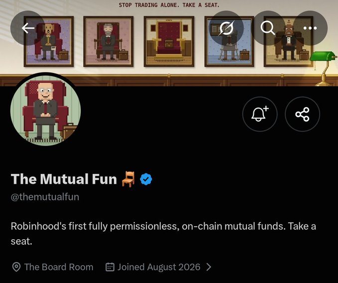 A Twitter/X profile page for 'The Mutual Fun' (@themutualfun), described as 'Robinhood's first fully permissionless, on-chain mutual funds,' featuring a banner with pixel art of figures in chairs and the text 'STOP TRADING ALONE. TAKE A SEAT.'