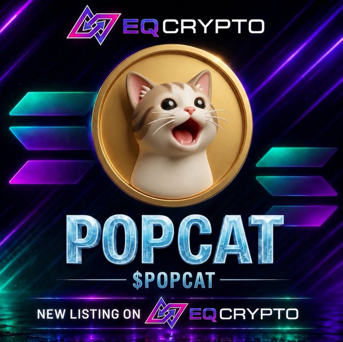 The image is a promotional graphic for the new $POPCAT token listing on EQCrypto, featuring a 3D illustration of a surprised cat inside a golden coin, set against a vibrant purple and teal neon background. Bold text announces "POPCAT $POPCAT" with the EQCrypto logo and a banner at the bottom declaring "NEW LISTING ON EQCrypto."