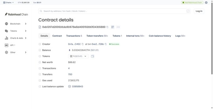 A screenshot of the Robinhood Chains website displaying contract details for address 0xb1297d2006fdcda9b678e8bd400f1928e3f243e6880, showing a balance of $86.62, 5 transactions, and 700 transfers.