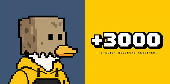 A pixel art graphic of a duck wearing a yellow hoodie on a blue and yellow background displays '+3000 WHITELIST REQUESTS RECEIVED.'
