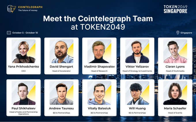 A promotional graphic for the Cointelegraph team's appearance at TOKEN2049 Singapore from October 5-10, showing headshots and roles of 10 team members.